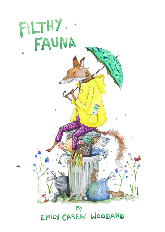 Filthy Fauna an illustrated story (& a free signed print)